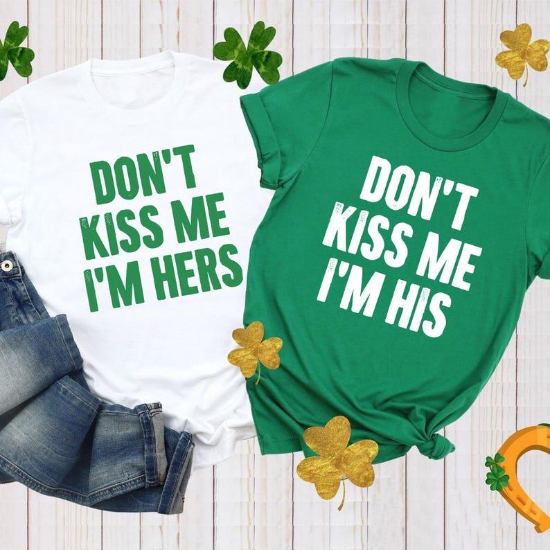 St Patrick’s Day Couples Shirts, Matching His And Hers Don’t Kiss Me T-Shirts, Funny Irish Humor Couple Outfit, Shamrock Green St Patty’s Day Gift Tee For Boyfriend Girlfriend Or Husband Wife