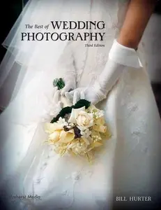 USED-The Best of Wedding Photography by Hurter, Bill (Paperback)