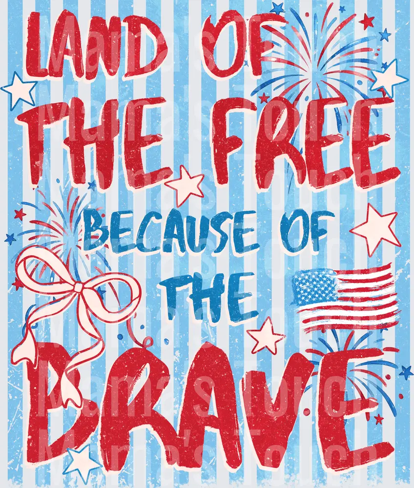 Land of the Free - Patriotic Design - DTF Transfers - Direct to Film Transfer - THIS IS NOT A T-Shirt or Digital product