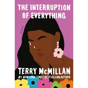 USED-The Interruption of Everything by McMillan, Terry (Paperback)