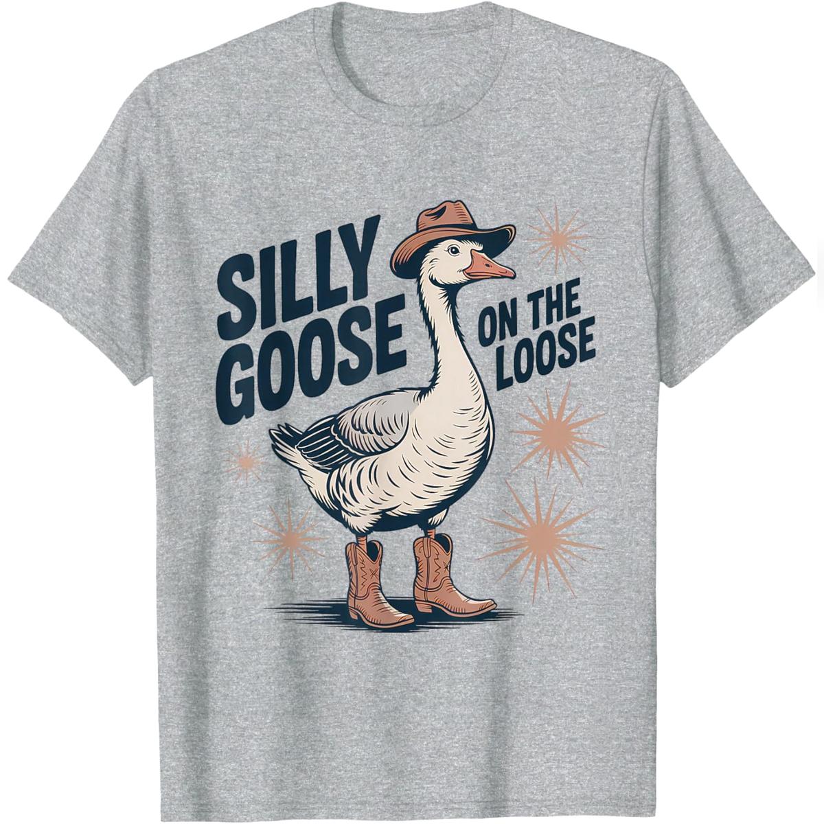 Silly Goose On The Loose T-Shirt Relaxed Fit Cotton T-Shirt