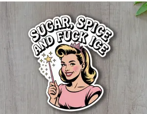 Sugar Spice and F*ck ICE Sticker, Vintage Protest Sticker, Anti Trum Sticker, Pro Immigration, Anti ICE decal, Abolish ICE