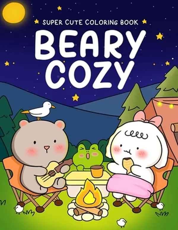 Beary Cozy Adult Coloring Book - Sunday Palette Paperback, Cute Art, Adorable Animal Scenes, Easy Simple Designs for Relaxation & Stress Relief