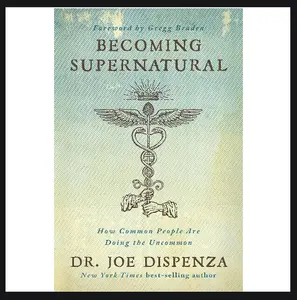 Becoming Supernatural: How Common People Are Doing the Uncommon Paperback