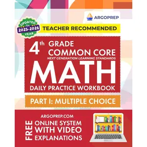 4th Grade Common Core Math: Daily Practice Workbook - Part I: Multiple Choice | 1000+ Practice Questions and Video Explanations | Argo Brothers (Next Generation Learning Standards Aligned (NGSS)) Paperback – May 1, 2019