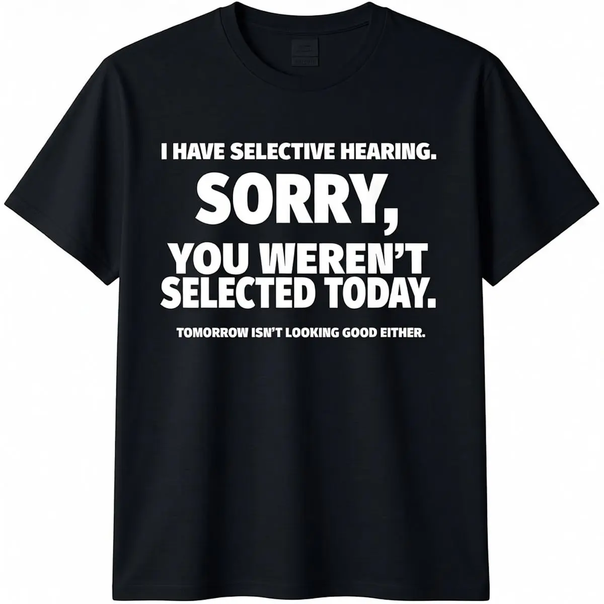 Men's Graphic T-Shirt with "Selective Hearing" Slogan, Cotton Streetwear Round Neck Short-Sleeve Top for All Seasons, Tshirt