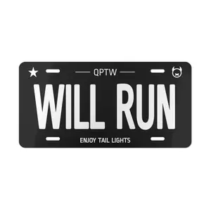 QPTW WILL RUN Decorative License Plate - Enjoy Tail Lights Black Car Tag 12x6 Minimalist Street Racing JDM