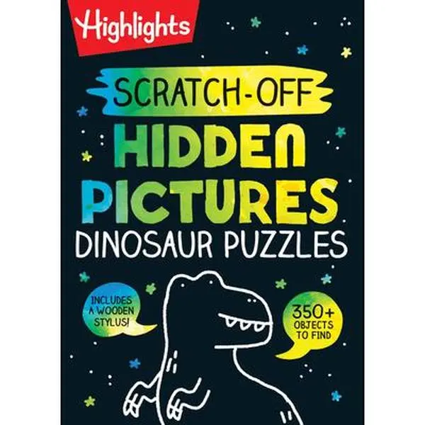 Scratch-Off Hidden Pictures Dinosaur Puzzles: Scratch-Off Hidden Pictures Dinosaur Puzzles (Highlights Scratch-Off Activity Books) 64-Page Dinosaur Ac -- Highlights, Spiral Bound, Comb or Coil
