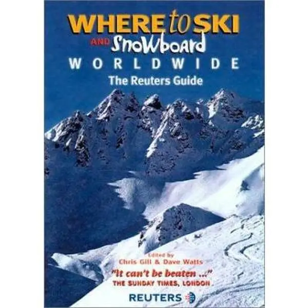 Used English Paperback Book - Where to Ski and Snowboard Worldwide: The Reuters Guide to the World's Best Winter Sports Resorts, 544 Pages, Very Good Condition for Skiing & Adventure Enthusiasts