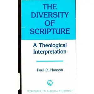 USED Book - The diversity of Scripture: A theological interpretation (Overtures to Biblical theology) by Paul D Hanson (Paperback) - english
