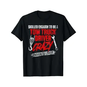 Skilled Tow Truck Driver Cotton T-Shirt - Durable & Comfortable, Perfect Gift for Men & Women time  tee  shirt  backwards demon slayer  merch double print oversize lightweight acid valentine gift cadena  mr  stiven graphic tee funny graphic tee