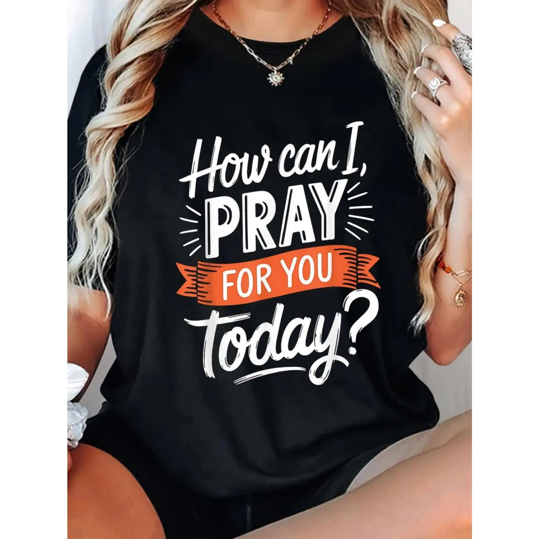 Women's Catholic Christian Prayer T-Shirt How Can I Pray For You Today Print Crew Neck Short Sleeve 100% Cotton
