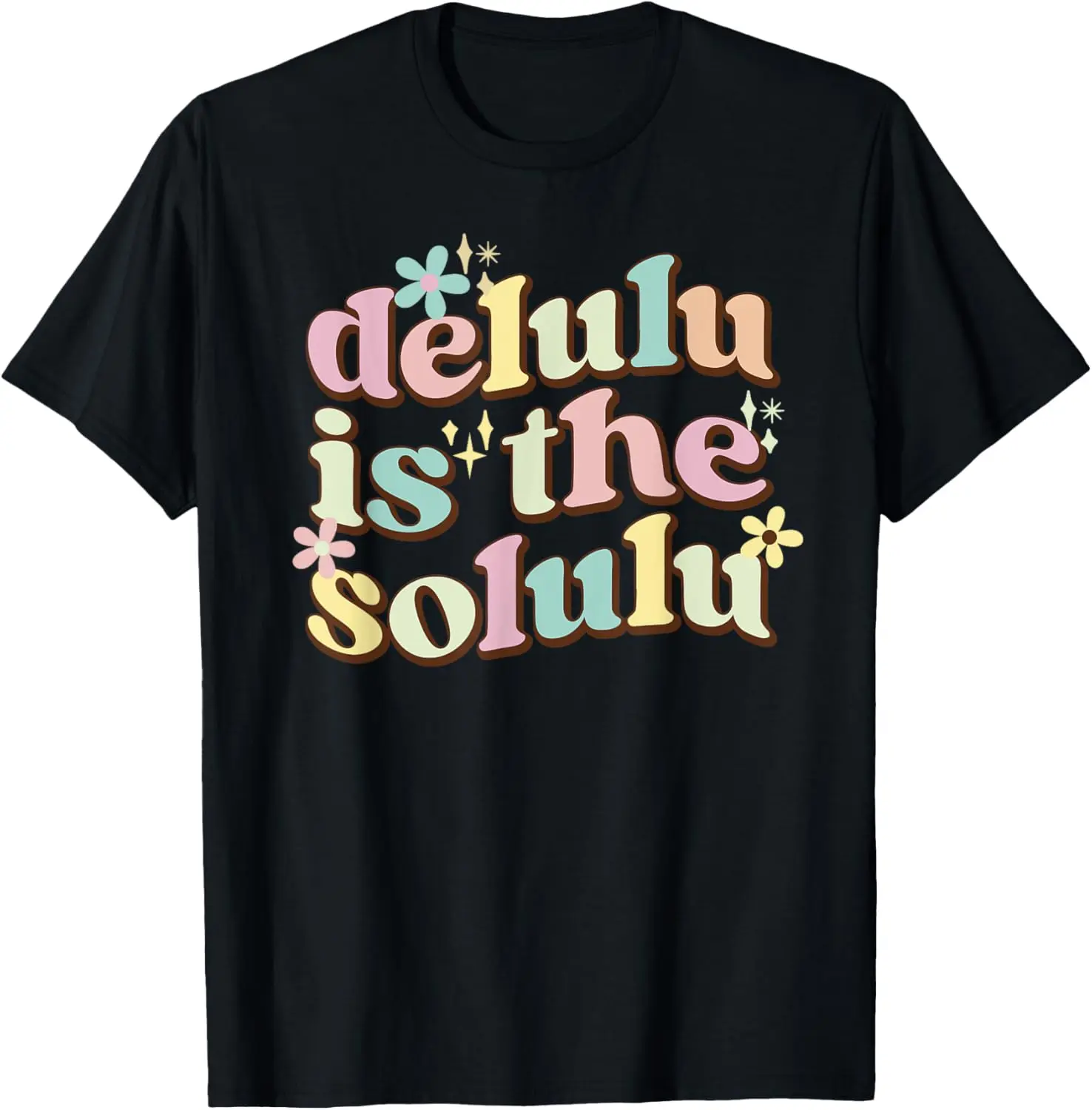Retro Delulu is the Solulu Meme for Positive Thinking Fans T-Shirt Pure Cotton Graphic Tees Menswear Top: Gifts for Men & Women