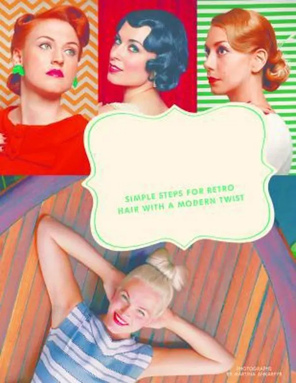USED Book - Vintage Hairstyles: Simple Steps for Retro Hair with a Modern Twist by Sundh, Emma (Hardcover) - english