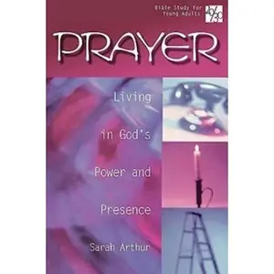 USED-20/30 Bible Study for Young Adults Prayer: Living in God's Power and Presence by Morentz, Jim (Paperback)