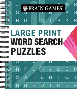 Brain Games - Large Print Word Search (Arrow) -- Publications International Ltd - Spiral