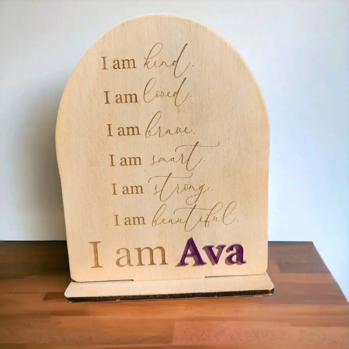 Wooden affirmation sign
