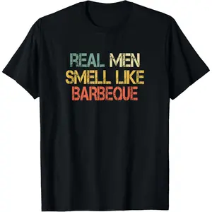 Casual Cotton shortsleeve tees  Retro Funny BBQ Grilling Real Men Smell Like Barbeque Grill T-Shirt