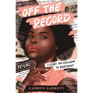 USED-Off the Record by Garrett, Camryn (Paperback)