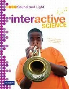 USED-Interactive Science: Sound and Light - Teacher's Edition and Resource (Interactive Science) by Don Buckley (Unknown)