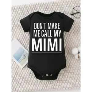 Cute Baby Bodysuit With Don't Make Me Call My Mimi Print Soft Versatile Round Neck Button Detail Regular Fit All Seasons Knitted Fabric Onesie