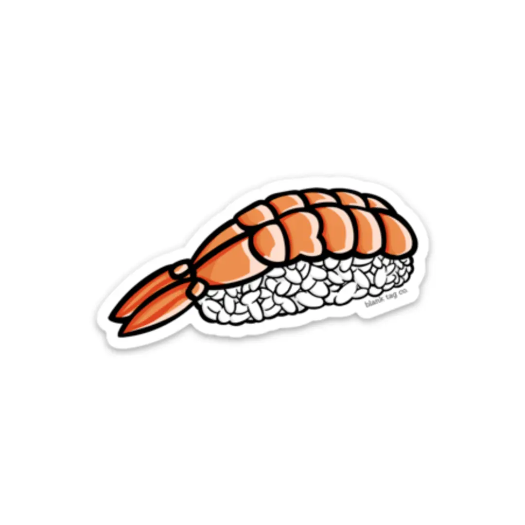Blank Tag Co.® Waterproof Sticker - Shrimp Sushi