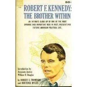 USED-Robert F. Kennedy: The Brother Within by Robert E. Thompson (Paperback)