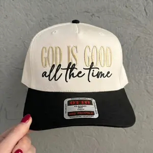 God Is Good All The Time Embroidery Hat, Snapback Trendy Hat, Christian Hat Design, Faith Quote, Religious Cap