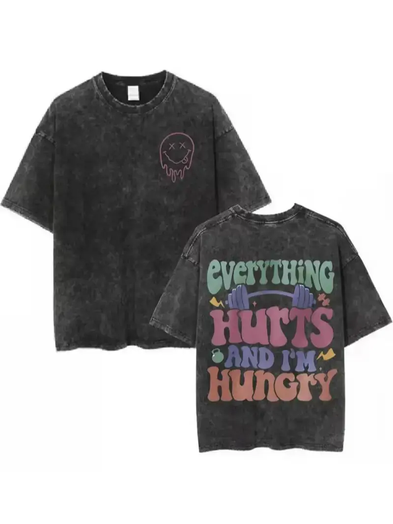 Vintage Washed Graphic T-Shirt with "Everything Hurts and I'm Hungry" Slogan, Unisex Oversized Short Sleeve for Gym Fitness, Tshirt, Shortsleeve, Menswear, Top, Pastel, Oversize Fit