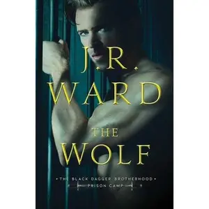 USED-The Wolf by Ward, J. R. (Hardcover)
