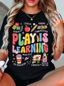 Play Is Learning Teacher T-Shirt - Vibrant Educational Graphic Print, Breathable Summer Casual Tee, Machine Washable Round Neck Top for Educators, Back to Gift for Teachers, Teacher Shirt, Casual Wear, Playful Design