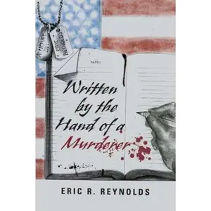 USED-Written by the Hand of a Murderer by Reynolds, Eric R. (Paperback)