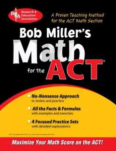 USED-Bob Miller's Math for the ACT by Bob Miller (Paperback)