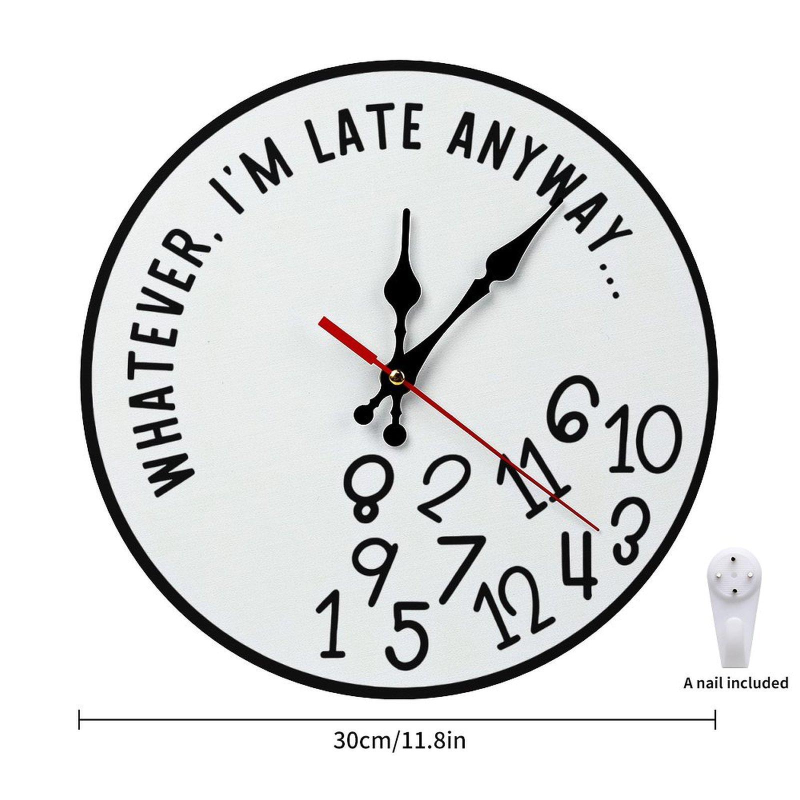 Funny Sarcastic "I'm Late Anyway" Wall Clock | 12in Silent Sweep Movement Novelty Gag Gift, Humorous Office Decor, Ideal for Home, Dorm, Man Cave, Battery Not Included Funny Sarcastic "I'm Late Anyway" Wall Clock | 12in Silent Sweep Movement Novelty Gag Gift, Humorous Office Decor, Ideal for Home, Dorm, Man Cave, Battery Not Included