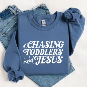Christian Mom Sweatshirt, Chasing Jesus And Toddlers Sweatshirt, Kingdom Motherhood Sweatshirt, Aesthetic Faith-based Trendy Outfits Gift For Her