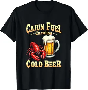 100% Cotton Cajun Life Cajun Fuel Beer and Crawfish Louisiana T-Shirt