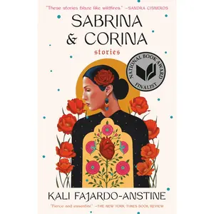USED Book - Sabrina & Corina: Stories by Fajardo-Anstine, Kali (Paperback) - english