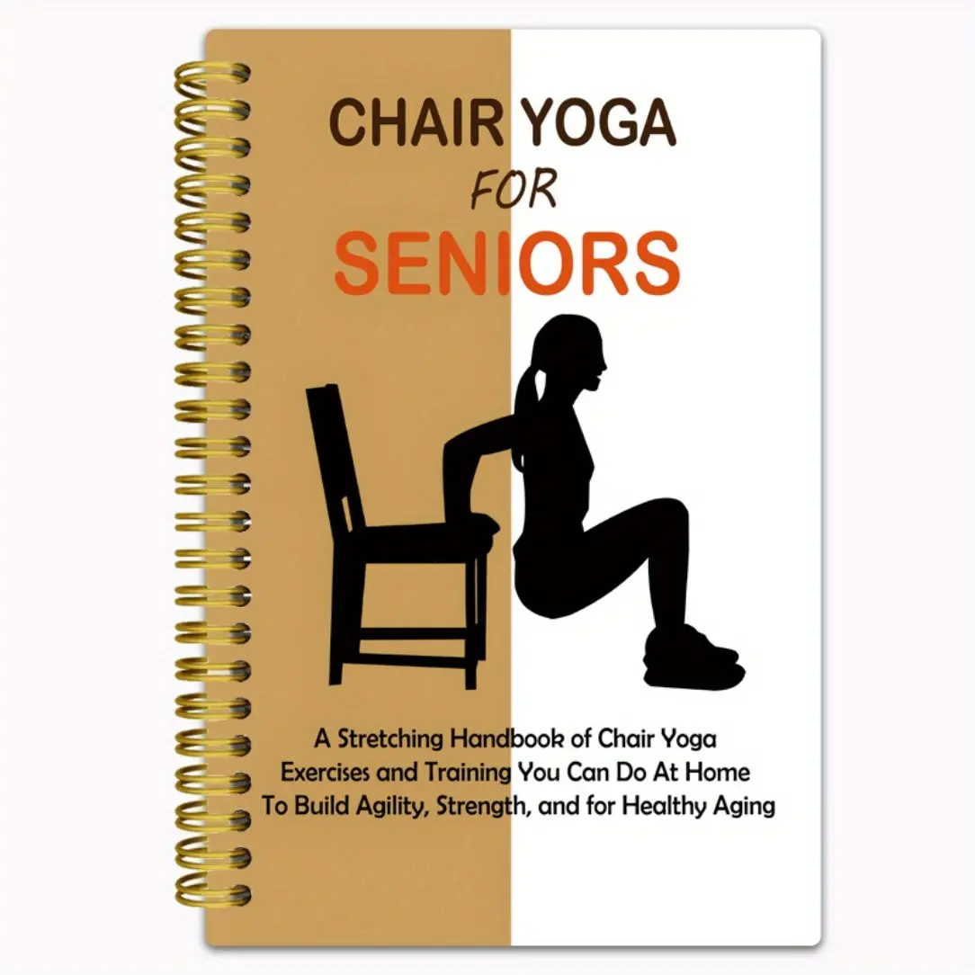 [Senior Yoga Notebook] 50-Page Senior Yoga Notebook - Spiral Bound Exercise Guide with Illustrated Poses, Stretching & Strengthening Exercises for Flexibility, Strength - Ideal Gift for Family Members, 5.5x8.3 Inch, Durable Spiral Binding