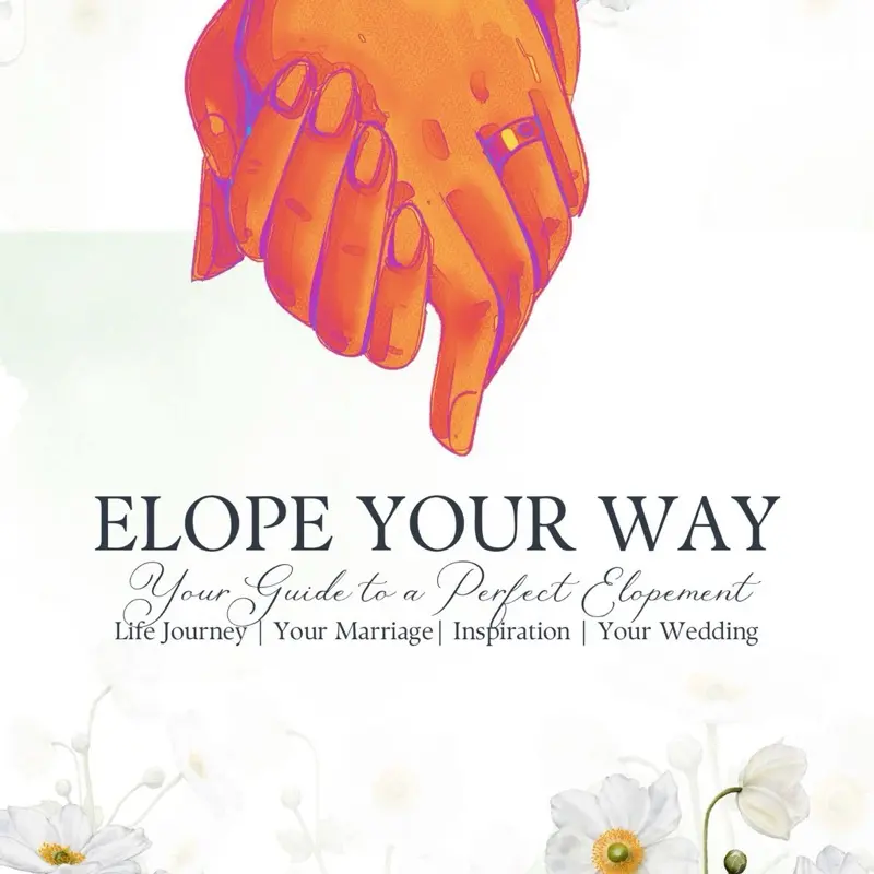 ELOPE YOUR WAY: Your Guide to a Perfect Elopement