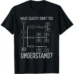 Technical Network Engineer T-Shirt with a Comical Message