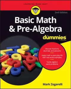 USED-Basic Math & Pre-Algebra for Dummies by Zegarelli, Mark (Paperback)