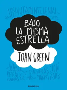 Bajo La Misma Estrella / the Fault in Our Stars (Spanish Edition)