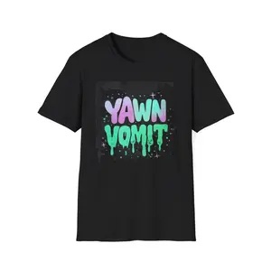 Yawn Vomit Graphic T-Shirt Unisex Softstyle Tee for Sleepy Souls Gift for Friends Lounge Wear Fun Apparel Unique Statement Shirt Casual Cotton Knit Ribbed Collar Menswear Top Breathable Classic Fit Garment