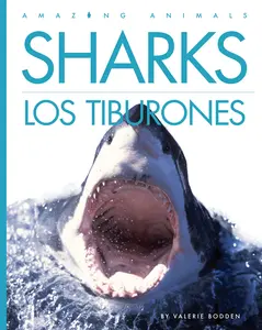 Sharks / Los tiburones