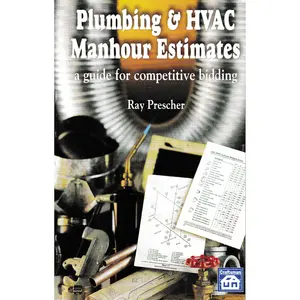 Plumbing and HVAC Manhour Estimates