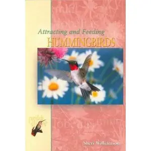 USED-Attracting and Feeding Hummingbirds (T.F.H. Wild Birds Series) by Sheri Williamson (Paperback)