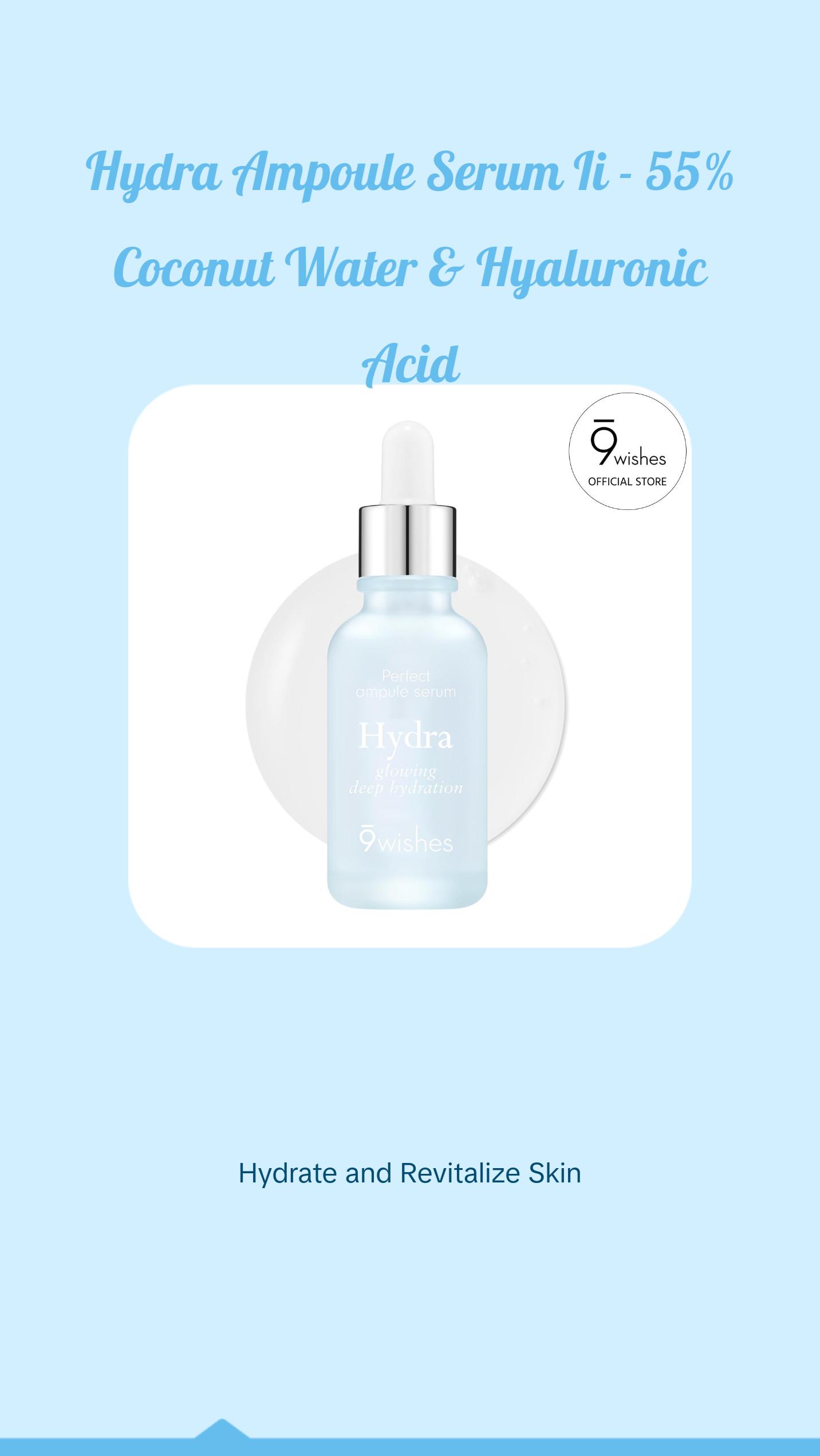 9 Wishes Hydra Ampoule Serum II (1.01 Fl. Oz.) Hyaluronic Acid and Coconut Water, Glass Skin Effect, Soothing 9 Wishes Hydra Ampoule Serum II (1.01 Fl. Oz.) Hyaluronic Acid and Coconut Water, Glass Skin Effect, Soothing