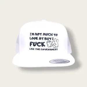 Not Much to Look at Trucker Hat