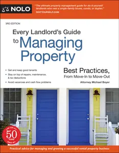 USED-Every Landlord's Guide to Managing Property: Best Practices, from Move-In to Move-Out by Boyer, Michael (Paperback)