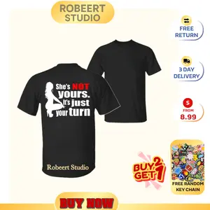 Robeert Studio SHE'S NOT YOURS IT'S JUST YOUR TURN Naked Lady Print Men's Shirt, T-Shirt Sweatshirt Hoodie For Unisex Tees Print Menswear Top Casual Streetwear Gifts Shirts.
